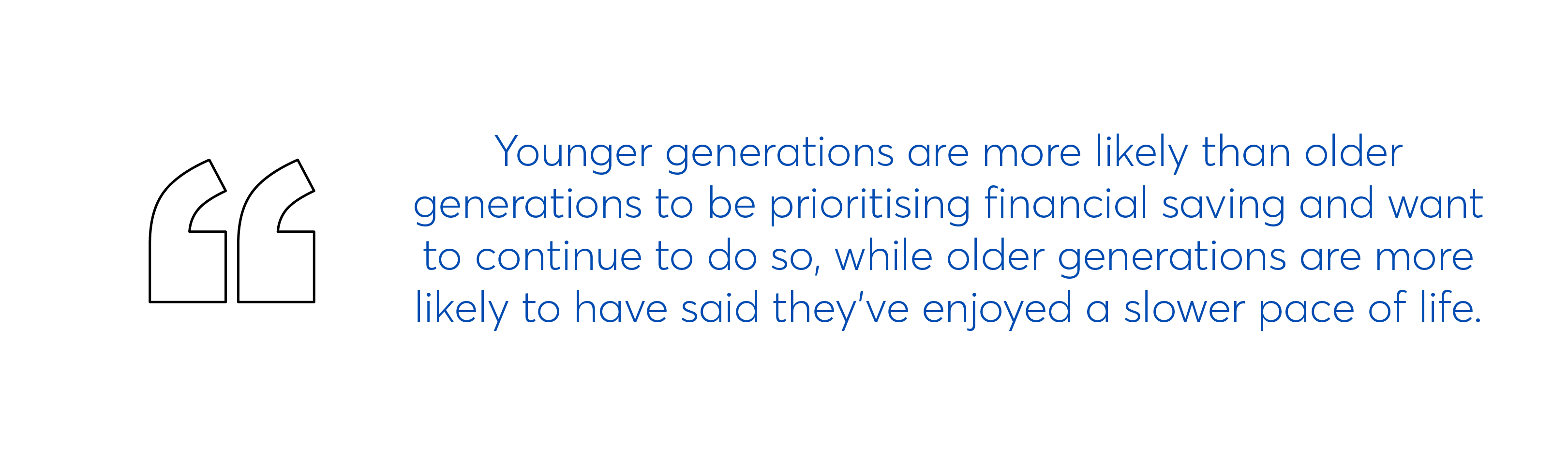 Younger generations are prioritising financial saving
